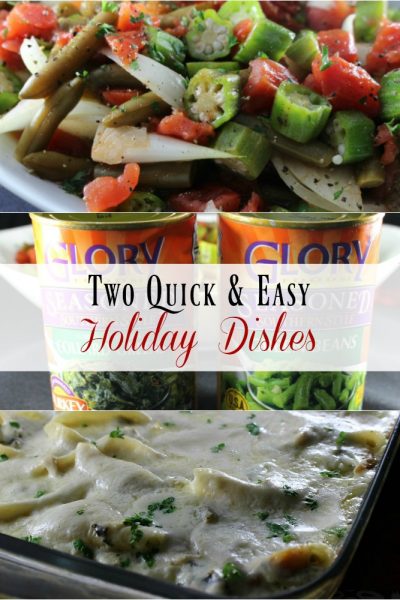 Two Easy & Delicious Holiday Dishes