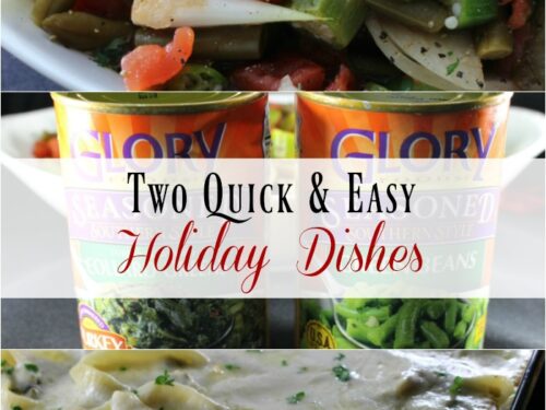 Two Easy & Delicious Holiday Dishes