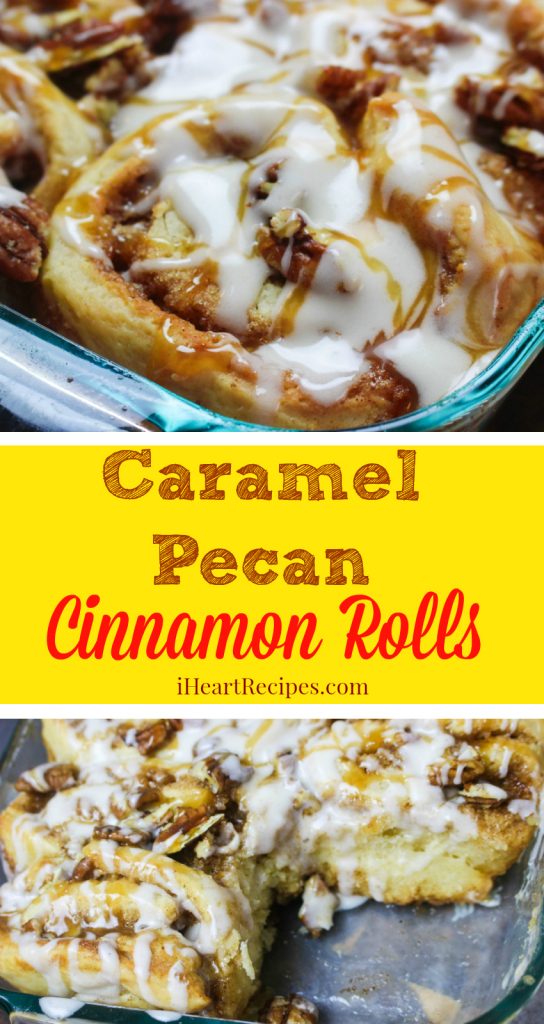 Caramel Pecan Cinnamon Rolls | I Heart Recipes
