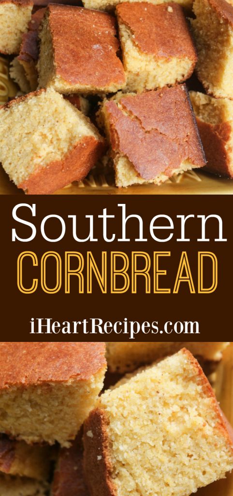 A Pinterest-style graphic features two images of cornbread cut into square slices. Text in the center of the image says “Southern Cornbread” and “IHeartRecipes.com”