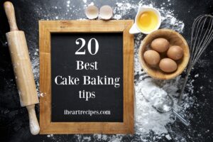 20 best cake baking tips