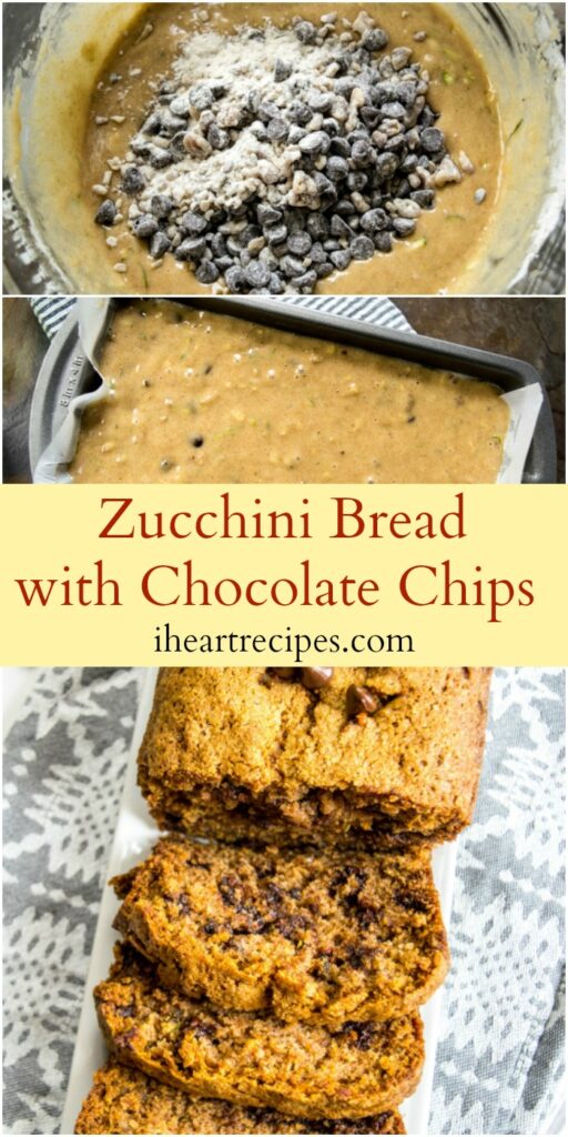Three images showing this recipe in various stages with image text overlay that reads: "Zucchini Bread with Chocolate Chips, iheartrecipes.com"