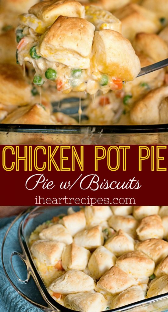 Chicken Pot Pie Casserole with Biscuits | I Heart Recipes