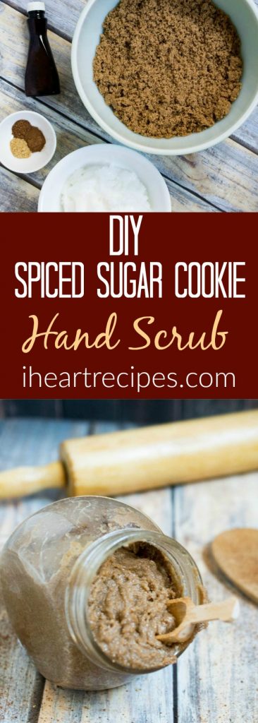 DIY Spiced Sugar Cookie Hand Scrub is so easy to make and is perfect as a gift or for a self care night.