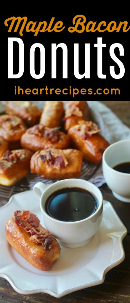 A maple bacon donut and a cup of black coffee set on a white saucer. In the background is a tray full of maple bacon donuts. Text reads: Maple Bacon Donuts, iheartrecipes.com