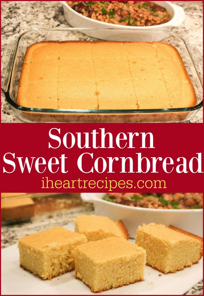 I Heart Recipes Southern Sweet Cornbread Recipe